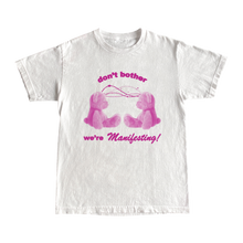 Load image into Gallery viewer, I'm Manifesting - Tee